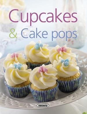 CUPCAKES & CAKE POPS | 9788467741933 | AAVV | Llibreria Drac - Librería de Olot | Comprar libros en catalán y castellano online
