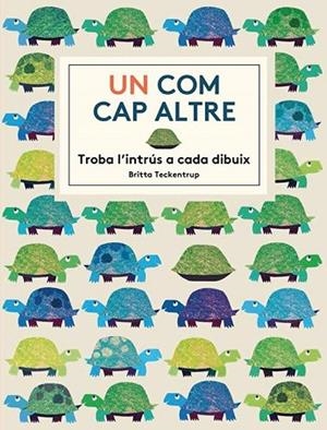 UN COM CAP ALTRE | 9788494157844 | TECKENTRUP, BRITTA | Llibreria Drac - Librería de Olot | Comprar libros en catalán y castellano online