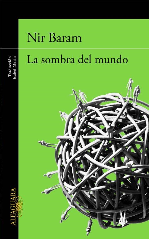 SOMBRA DEL MUNDO, LA | 9788420418919 | BARAM, NIR | Llibreria Drac - Llibreria d'Olot | Comprar llibres en català i castellà online