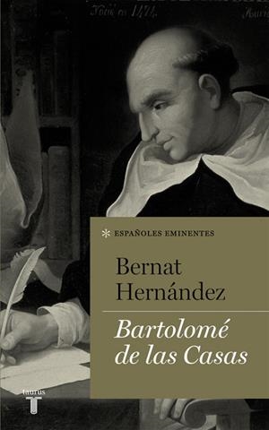 BARTOLOMÉ DE LAS CASAS | 9788430616817 | HERNANDEZ, BERNAT | Llibreria Drac - Librería de Olot | Comprar libros en catalán y castellano online