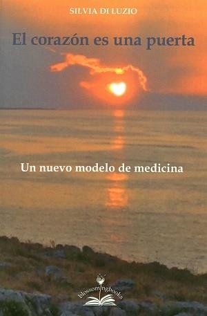 CORAZÓN ES UNA PUERTA, EL | 9788897951308 | DI LUZIO, SILVIA | Llibreria Drac - Librería de Olot | Comprar libros en catalán y castellano online
