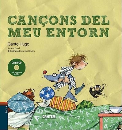 CANÇONS DEL MEU ENTORN | 9788447928538 | BARRI, JAUME | Llibreria Drac - Librería de Olot | Comprar libros en catalán y castellano online