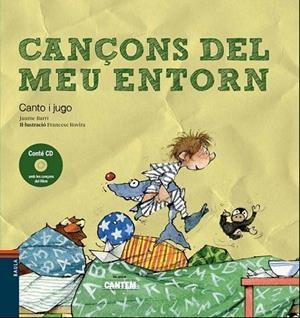 CANÇONS DEL MEU ENTORN | 9788447928538 | BARRI, JAUME | Llibreria Drac - Librería de Olot | Comprar libros en catalán y castellano online