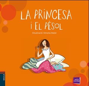 PRINCESA I EL PÈSOL, LA | 9788447929078 | CONTE POPULAR | Llibreria Drac - Librería de Olot | Comprar libros en catalán y castellano online