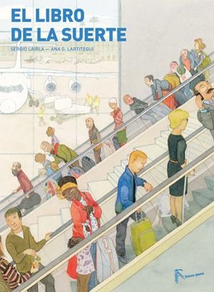 LIBRO DE LA SUERTE, EL | 9788494157998 | LAIRLA, SERGIO | Llibreria Drac - Librería de Olot | Comprar libros en catalán y castellano online