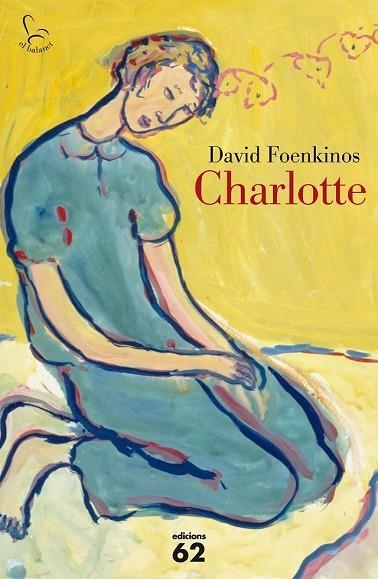 CHARLOTTE | 9788429774375 | FOENKINOS, DAVID | Llibreria Drac - Librería de Olot | Comprar libros en catalán y castellano online