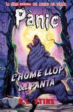 HOME LLOP DEL PANTÀ, L' (PÀNIC 7) | 9788415709442 | STINE, R.L. | Llibreria Drac - Librería de Olot | Comprar libros en catalán y castellano online