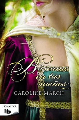BÚSCAME EN TUS SUEÑOS | 9788490700464 | MARCH, CAROLINE | Llibreria Drac - Librería de Olot | Comprar libros en catalán y castellano online