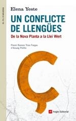 CONFLICTE DE LLENGÜES, UN | 9788416139361 | YESTE, ELENA | Llibreria Drac - Llibreria d'Olot | Comprar llibres en català i castellà online