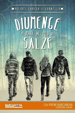 DIUMENGE AL MATÍ, AL PEU DEL SALZE | 9788448936037 | GARCIA, DOLORS | Llibreria Drac - Librería de Olot | Comprar libros en catalán y castellano online