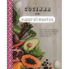 COCINAR CON SUPERALIMENTOS | 9781472371522 | VV.AA. | Llibreria Drac - Librería de Olot | Comprar libros en catalán y castellano online