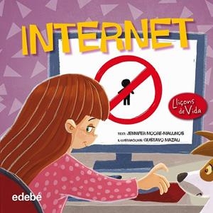 INTERNET | 9788468315560 | MOORE-MALLINAS, JENNIFER | Llibreria Drac - Librería de Olot | Comprar libros en catalán y castellano online