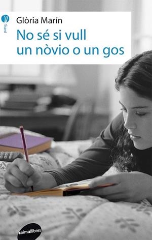 NO SÉ SI VULL UN NÒVIO O UN GOS | 9788415975335 | MARÍN, GLÒRIA | Llibreria Drac - Librería de Olot | Comprar libros en catalán y castellano online
