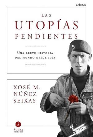 UTOPÍAS PENDIENTES, LAS | 9788498928372 | NÚÑEZ, XOSÉ M. | Llibreria Drac - Librería de Olot | Comprar libros en catalán y castellano online