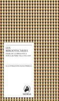 BIBLIOTECÀRIES, LES | 9788493995287 | AAVV | Llibreria Drac - Librería de Olot | Comprar libros en catalán y castellano online