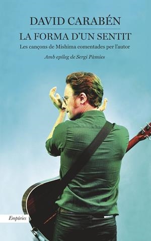 FORMA D'UN SENTIT, LA | 9788416367016 | CARABÉN, DAVID | Llibreria Drac - Librería de Olot | Comprar libros en catalán y castellano online
