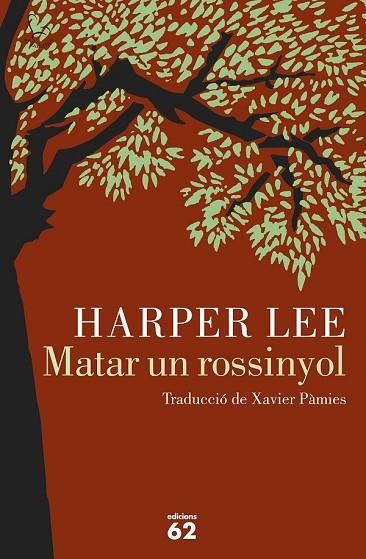 MATAR UN ROSSINYOL | 9788429774498 | LEE, HARPER | Llibreria Drac - Librería de Olot | Comprar libros en catalán y castellano online