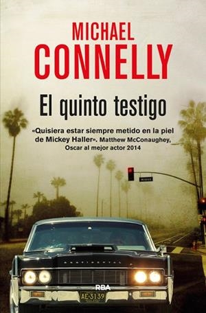 QUINTO TESTIGO, EL | 9788490564493 | CONNELLY, MICHAEL | Llibreria Drac - Llibreria d'Olot | Comprar llibres en català i castellà online