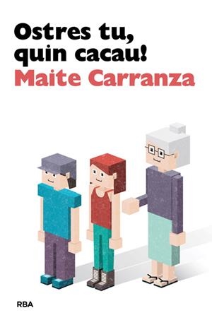 OSTRES TU QUIN CACAU | 9788482647142 | CARRANZA, MAITE | Llibreria Drac - Librería de Olot | Comprar libros en catalán y castellano online