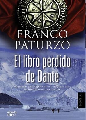 LIBRO PERDIDO DE DANTE, EL | 9788490671795 | PATURZO, FRANCO | Llibreria Drac - Librería de Olot | Comprar libros en catalán y castellano online