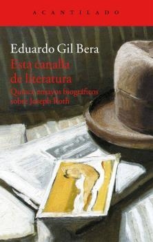 ESTA CANALLA DE LITERATURA | 9788416011476 | GIL, EDUARDO | Llibreria Drac - Llibreria d'Olot | Comprar llibres en català i castellà online