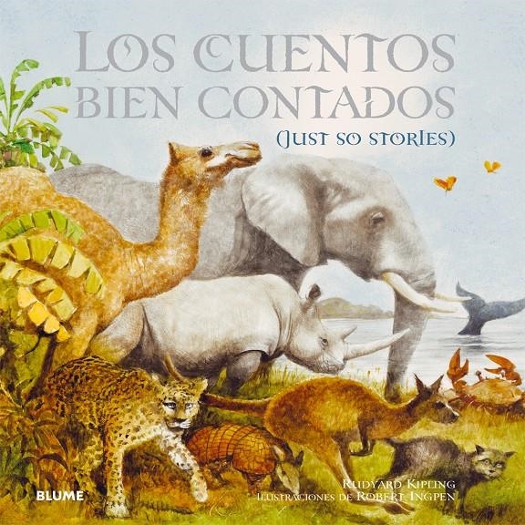 CUENTOS BIEN CONTADOS, LOS | 9788498018264 | KIPLING, RUDYARD; INGPEN, ROBERT | Llibreria Drac - Librería de Olot | Comprar libros en catalán y castellano online