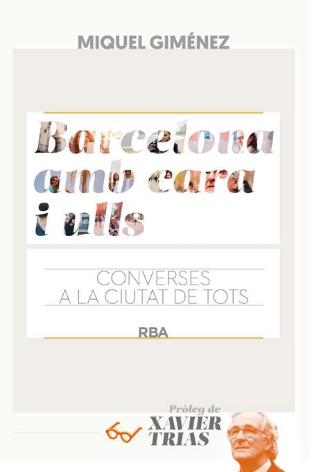 BARCELONA AMB CARA I ULLS | 9788482647258 | GIMENEZ , MIQUEL | Llibreria Drac - Llibreria d'Olot | Comprar llibres en català i castellà online