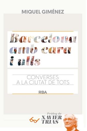 BARCELONA AMB CARA I ULLS | 9788482647258 | GIMENEZ , MIQUEL | Llibreria Drac - Llibreria d'Olot | Comprar llibres en català i castellà online