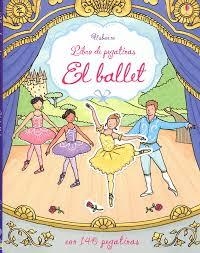 BALLET, EL (LIBRO DE PEGATINAS) | 9781409589730 | AAVV | Llibreria Drac - Librería de Olot | Comprar libros en catalán y castellano online