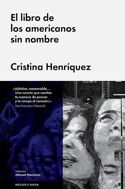 LIBRO DE LOS AMERICANOS SIN NOMBRE, EL | 9788415996859 | HENRÍQUEZ, CRISTINA | Llibreria Drac - Librería de Olot | Comprar libros en catalán y castellano online