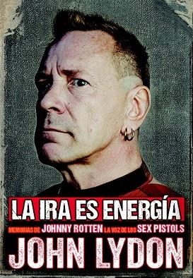 IRA ES ENERGÍA, LA | 9788415996880 | LYDON, JOHN | Llibreria Drac - Llibreria d'Olot | Comprar llibres en català i castellà online