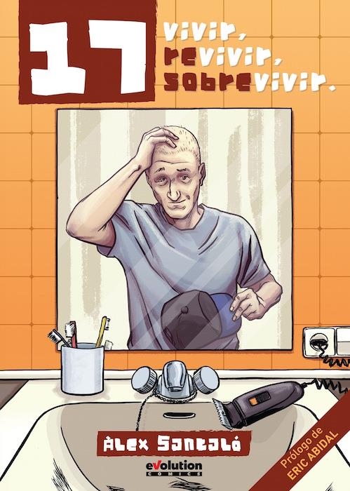 17. VIVIR, REVIVIR, SOBREVIVIR | 9788490940822 | SANTALÓ, ALEX | Llibreria Drac - Llibreria d'Olot | Comprar llibres en català i castellà online