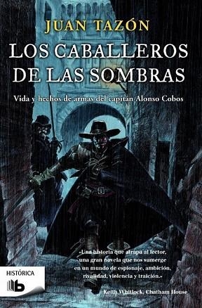 CABALLEROS DE LAS SOMBRAS, LOS | 9788490700570 | TAZÓN, JUAN | Llibreria Drac - Librería de Olot | Comprar libros en catalán y castellano online