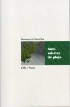 AMB SABATES DE PLUJA | 9788415269274 | ALTARRIBA, MONTSERRAT | Llibreria Drac - Librería de Olot | Comprar libros en catalán y castellano online