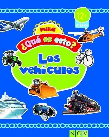 MIRA ¿QUÉ ES ESTO? LOS VEHICULOS | 9783849905248 | Llibreria Drac - Librería de Olot | Comprar libros en catalán y castellano online