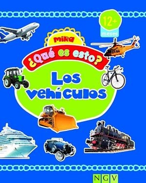 MIRA ¿QUÉ ES ESTO? LOS VEHICULOS | 9783849905248 | Llibreria Drac - Llibreria d'Olot | Comprar llibres en català i castellà online