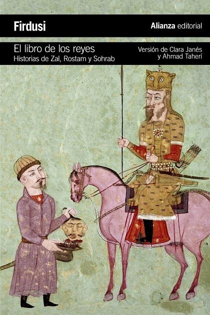 LIBRO DE LOS REYES, EL | 9788420688107 | FIRDUSI, HAKIM ABUL-QASIM | Llibreria Drac - Librería de Olot | Comprar libros en catalán y castellano online