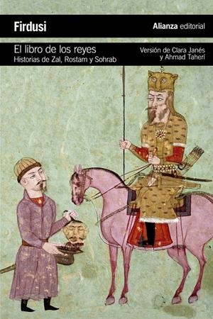 LIBRO DE LOS REYES, EL | 9788420688107 | FIRDUSI, HAKIM ABUL-QASIM | Llibreria Drac - Librería de Olot | Comprar libros en catalán y castellano online