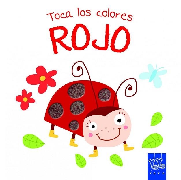 TOCA LOS COLORES. ROJO | 9788408134220 | VV.AA. | Llibreria Drac - Llibreria d'Olot | Comprar llibres en català i castellà online