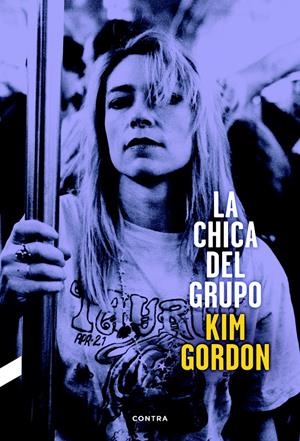 CHICA DEL GRUPO, LA | 9788494216787 | GORDON, KIM | Llibreria Drac - Librería de Olot | Comprar libros en catalán y castellano online