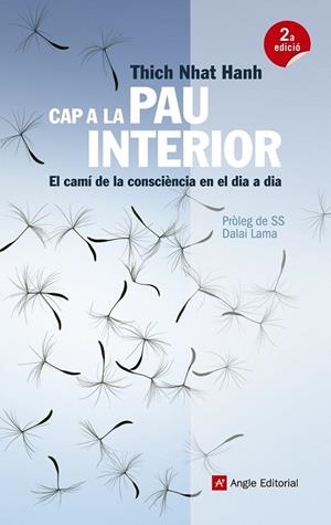 CAP A LA PAU INTERIOR | 9788416139507 | NHAT HANH, THICH | Llibreria Drac - Librería de Olot | Comprar libros en catalán y castellano online