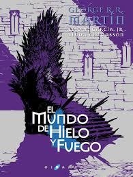 MUNDO DE HIELO Y FUEGO (JUEGO DE TRONOS) | 9788416035342 | MARTIN, GEORGE R.R. | Llibreria Drac - Librería de Olot | Comprar libros en catalán y castellano online