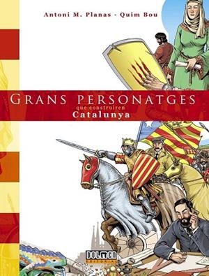 GRANS PERSONATGES QUE CONSTRUIREN CATALUNYA | 9788415932895 | PLANAS, ANTONI; BOU, QUIM | Llibreria Drac - Librería de Olot | Comprar libros en catalán y castellano online