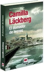 DOMADOR DE LEONES, EL (TAPA DURA) | 9788416363391 | LÄCKBERG, CAMILLA | Llibreria Drac - Librería de Olot | Comprar libros en catalán y castellano online