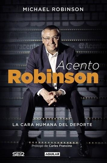 ACENTO ROBINSON | 9788403501126 | ROBINSON, MICHAEL | Llibreria Drac - Librería de Olot | Comprar libros en catalán y castellano online