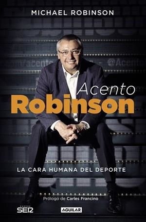 ACENTO ROBINSON | 9788403501126 | ROBINSON, MICHAEL | Llibreria Drac - Librería de Olot | Comprar libros en catalán y castellano online