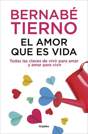 AMOR QUE ES VIDA, EL | 9788425352072 | TIERNO, BERNABÉ | Llibreria Drac - Librería de Olot | Comprar libros en catalán y castellano online