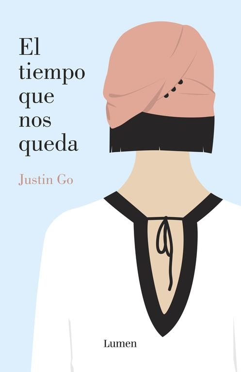 TIEMPO QUE NOS QUEDA, EL | 9788426401977 | GO, JUSTIN | Llibreria Drac - Librería de Olot | Comprar libros en catalán y castellano online