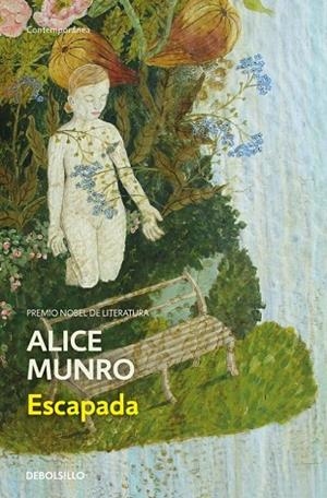 ESCAPADA | 9788490622179 | MUNRO, ALICE | Llibreria Drac - Librería de Olot | Comprar libros en catalán y castellano online