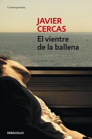 VIENTRE DE LA BALLENA, EL | 9788490624531 | CERCAS, JAVIER | Llibreria Drac - Librería de Olot | Comprar libros en catalán y castellano online